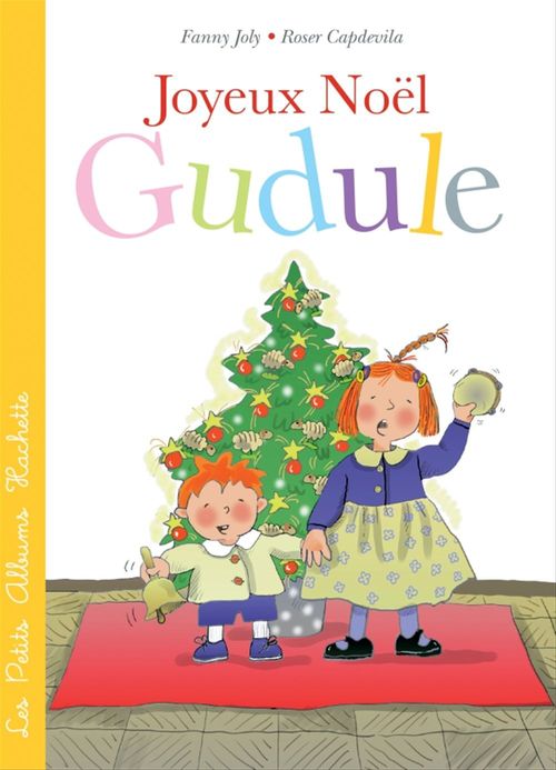 ebook cover of Joyeux Noël, Gudule !, by Fanny Joly-Berbesson
