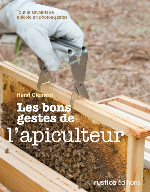 ebook cover of Les bons gestes de l´apiculteur, by Henri Clément