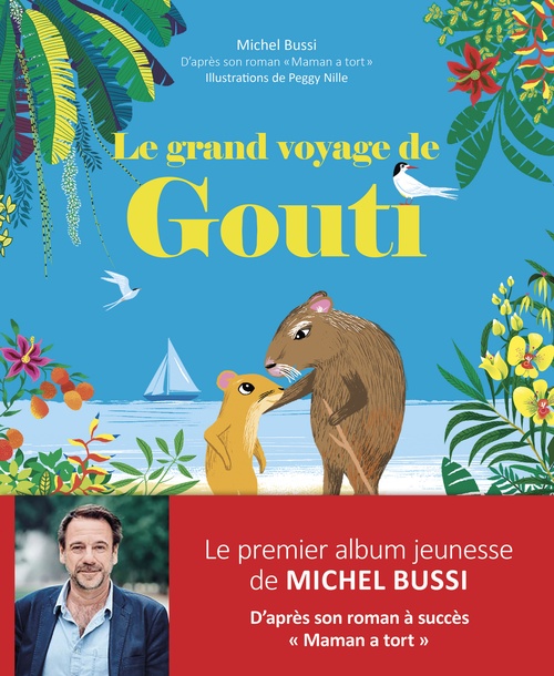 Couverture ebook de Le grand voyage de Gouti, de Michel Bussi, Peggy Nille