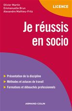 Couverture ebook de Je réussis en socio, de Emmanuelle Brun, Olivier Martin, Alexandre Mathieu-fritz