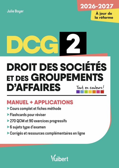 ebook cover of DCG 2 - Droit des sociétés et des groupements d'affaires : Manuel et Applications - Réforme 2026-2027, by Julie Boyer