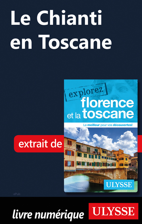Couverture ebook de Le Chianti en Toscane, de Jennifer Dore-Dallas