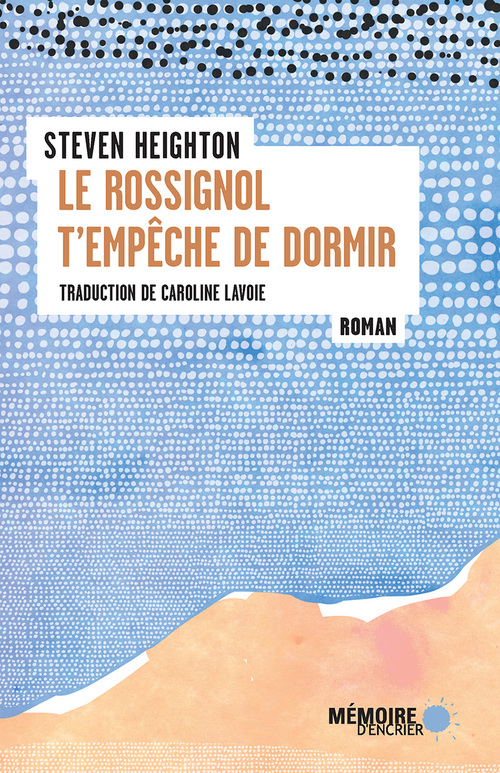 ebook cover of Le rossignol t'empêche de dormir, by Steven Heighton