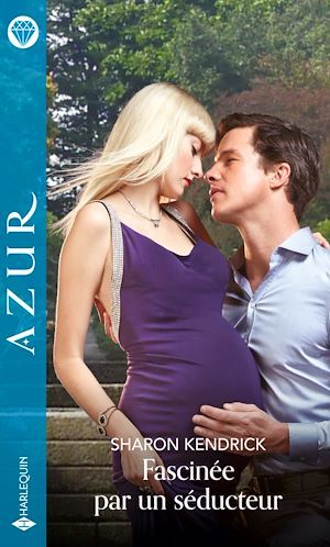 ebook cover of Fascinée par un séducteur, by Sharon Kendrick