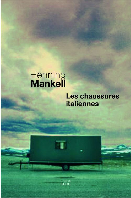 Couverture ebook de Les Chaussures italiennes, de Henning Mankell