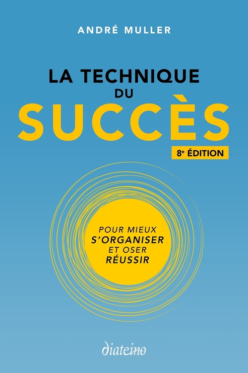 Couverture ebook de La technique du succès, de André Muller