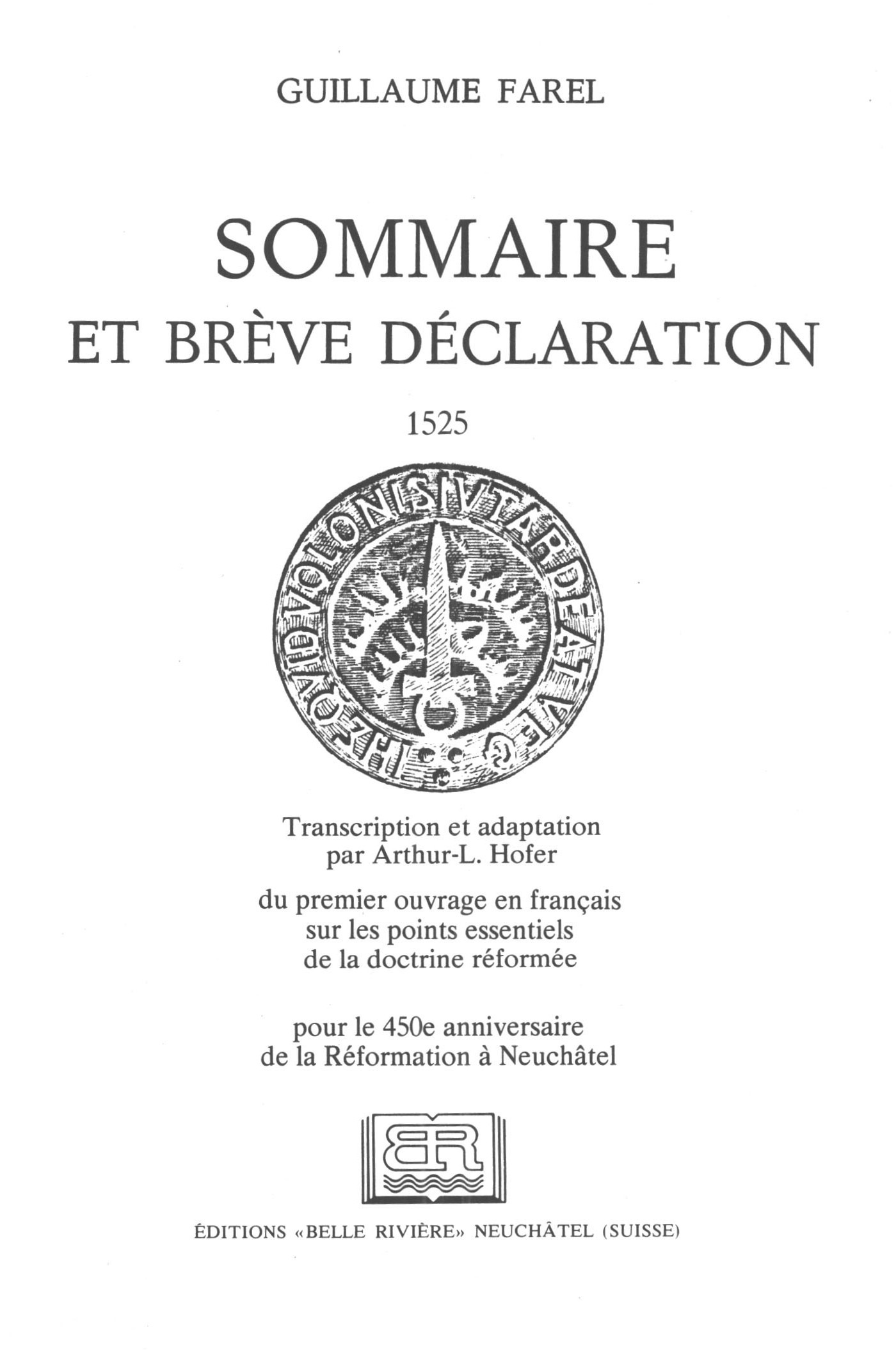 ebook cover of Sommaire et brève déclaration : 1525, by Farel Guillaume