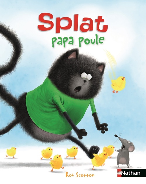 Couverture ebook de Splat papa poule, de Rob Scotton