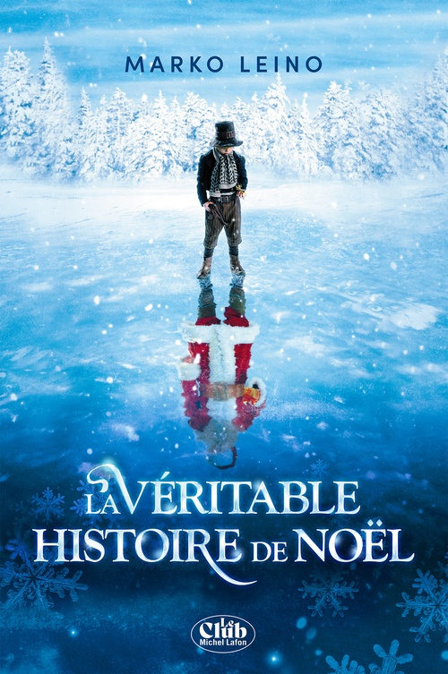 ebook cover of La Véritable histoire de Noël, by Marko Leino