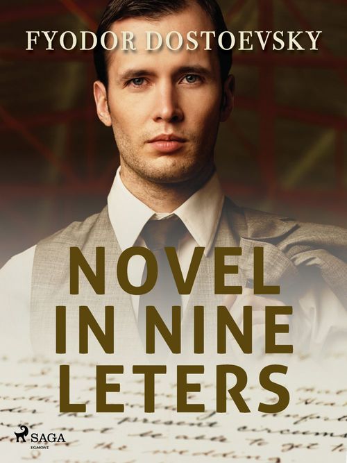 Couverture ebook de Novel in Nine Letters, de Fyodor Dostoevsky