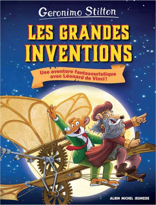 ebook cover of Voyage dans le temps - Les Grandes Inventions, by Geronimo Stilton