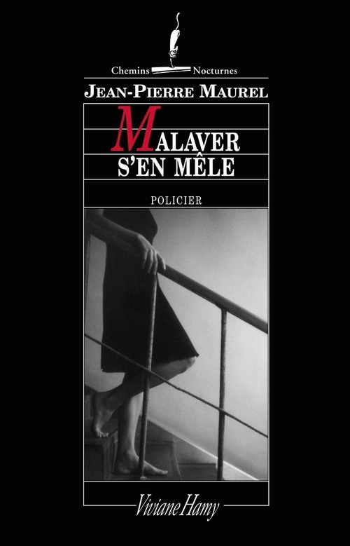Couverture ebook de Malaver s'en mêle, de Jean-Pierre Maurel