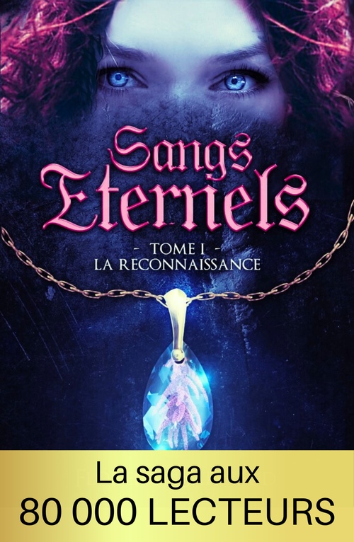 ebook cover of Sangs Éternels - Tome 1, by Florence Barnaud, Brenda Falone