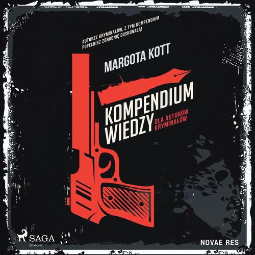 audiobook cover of Kompendium wiedzy dla autorów kryminalów, by Margota Kott