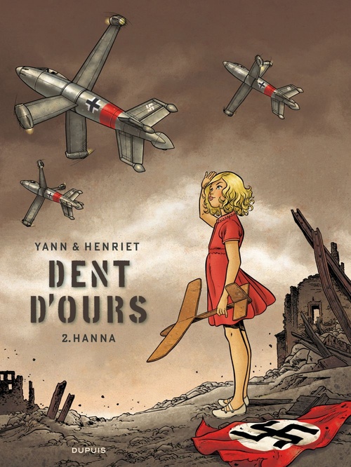 ebook cover of Dent d'ours - Tome 2 - Hanna, by Yann, Alain Henriet