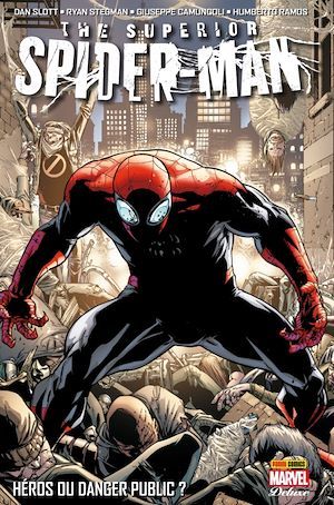 ebook cover of The Superior Spider-Man (2013) Deluxe T01, by Ryan Stegman, Dan Slott, Giuseppe Camuncoli, Humberto Ramos