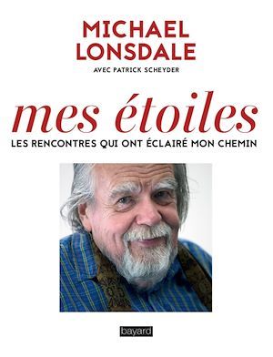 ebook cover of Mes étoiles, by Michael Lonsdale, Patrick Scheyder