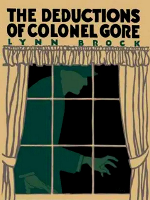 Couverture ebook de The Deductions of Colonel Gore, de Lynn Brock