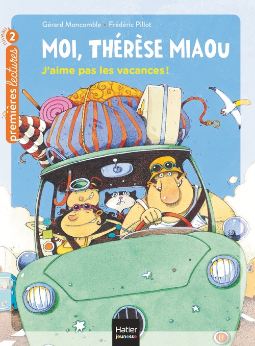 ebook cover of Moi, Thérèse Miaou - J'aime pas les vacances ! CP/CE1 6/7 ans, by Gérard Moncomble