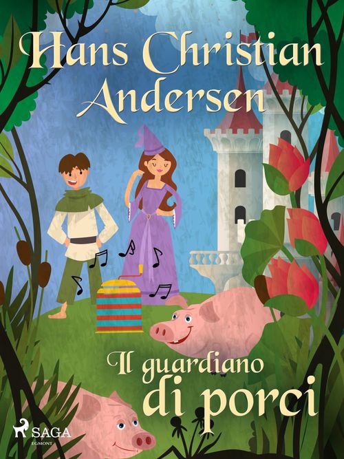 ebook cover of Il guardiano di porci, by Hans Christian Andersen