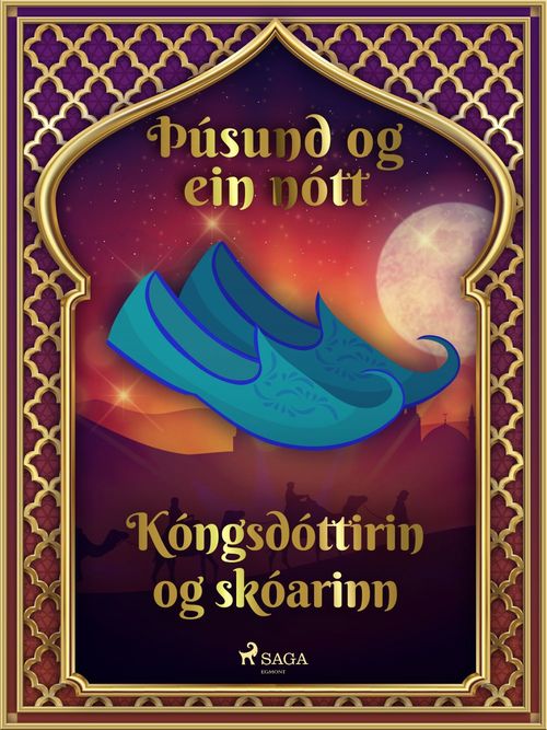 Couverture ebook de Kóngsdóttirin og skóarinn (Þúsund og ein nótt 21), de - Ýmsir
