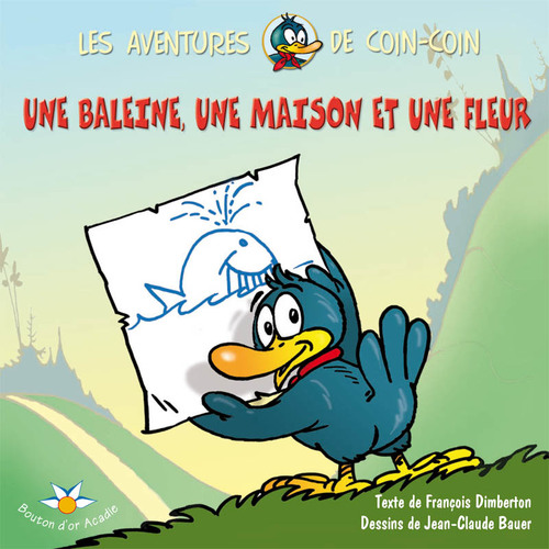 ebook cover of Une baleine, une maison et une fleur, by Bauer Jean Claude