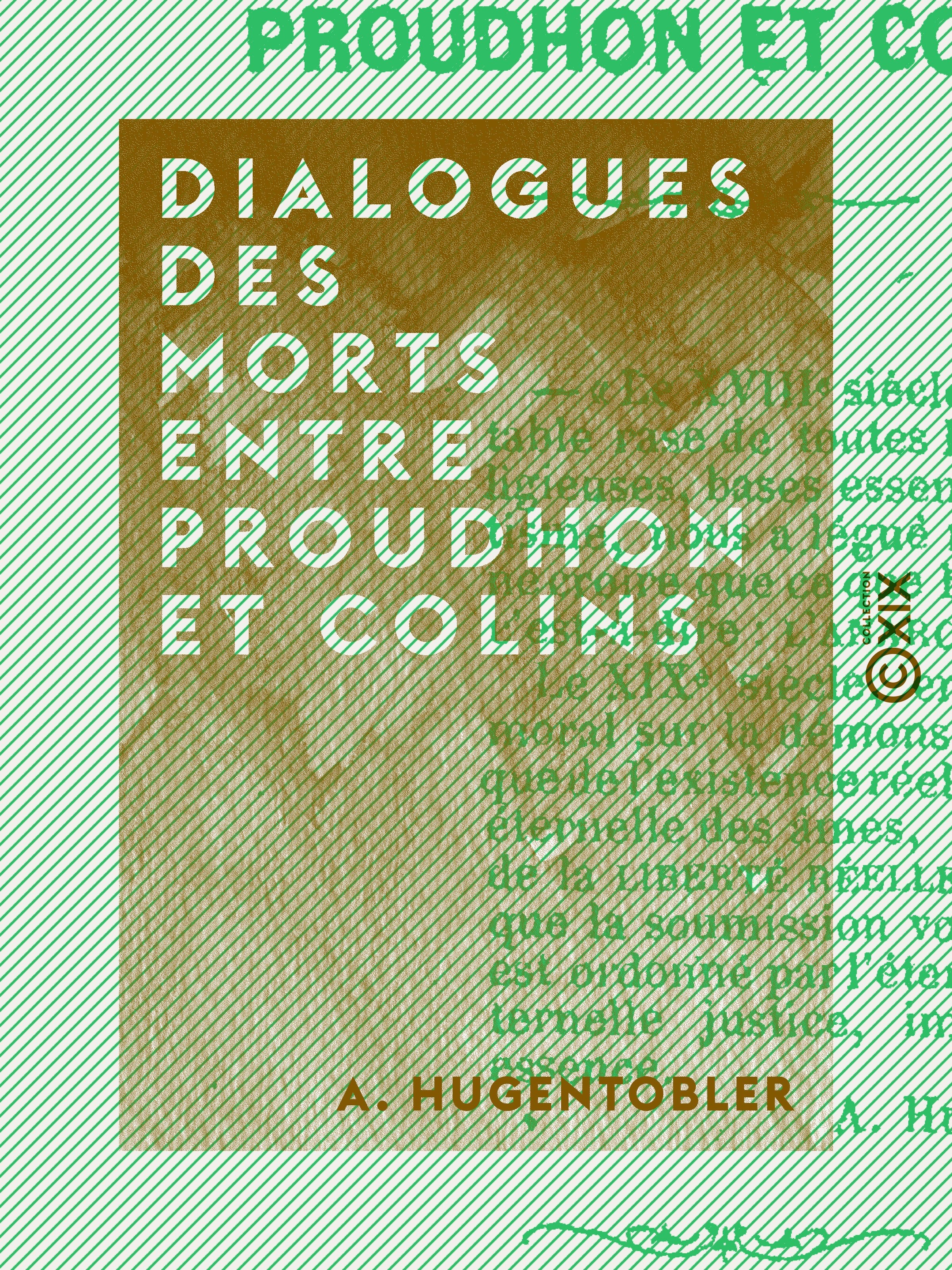 Couverture ebook de Dialogues des morts entre Proudhon et Colins, de A. Hugentobler
