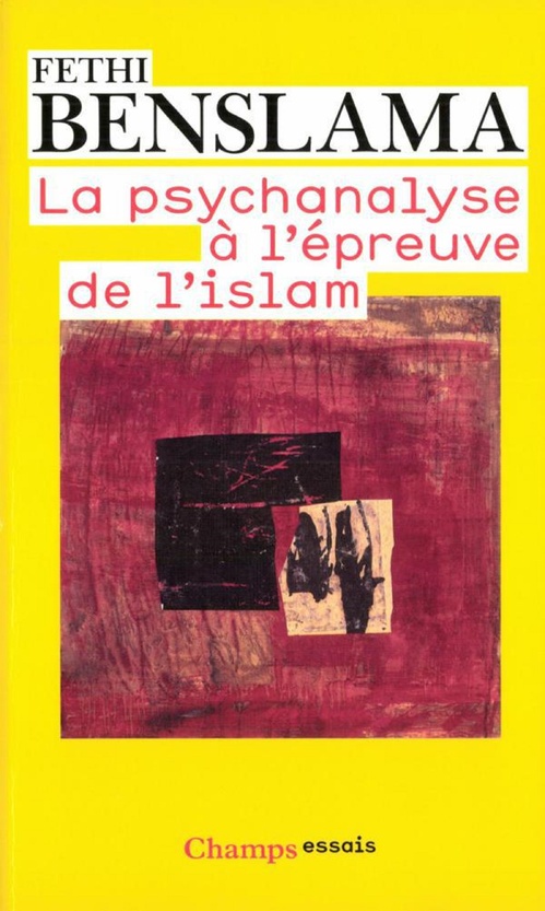 ebook cover of La psychanalyse à l'épreuve de l'Islam, by Fethi Benslama