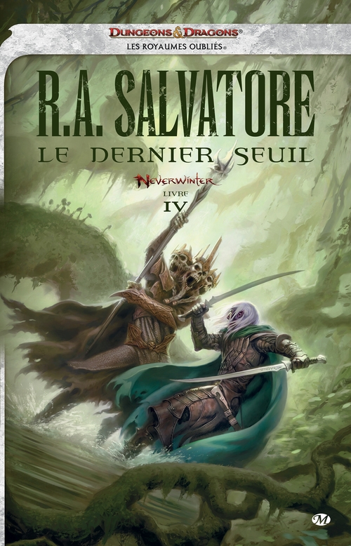 Couverture ebook de Neverwinter, T4 : Le Dernier Seuil, de R. A. Salvatore