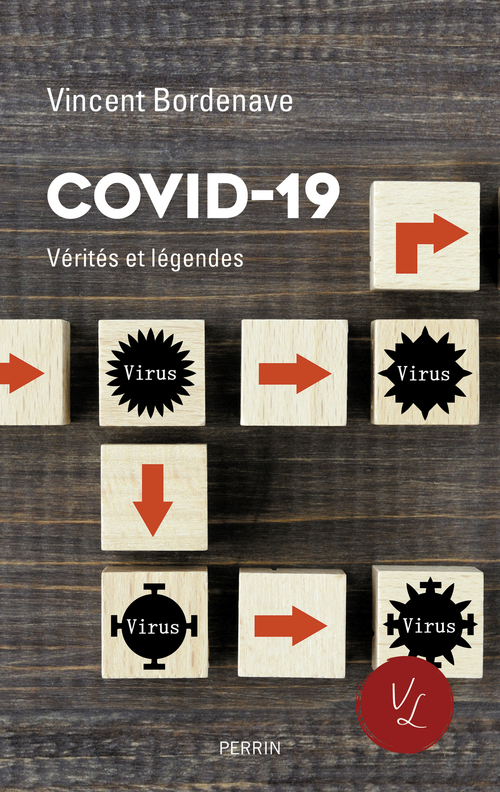 Couverture ebook de Covid-19 - Vérités et légendes, de Vincent Bordenave