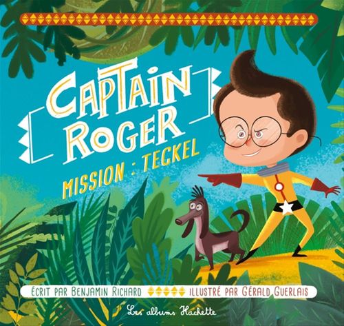 ebook cover of Captain Roger, mission : teckel, by Benjamin Richard