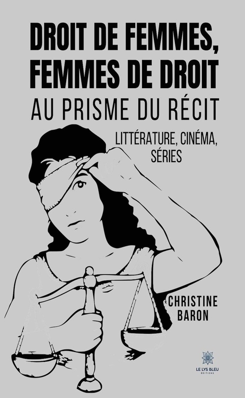 Couverture ebook de Droit de femmes, femmes de droit, de Christine Baron