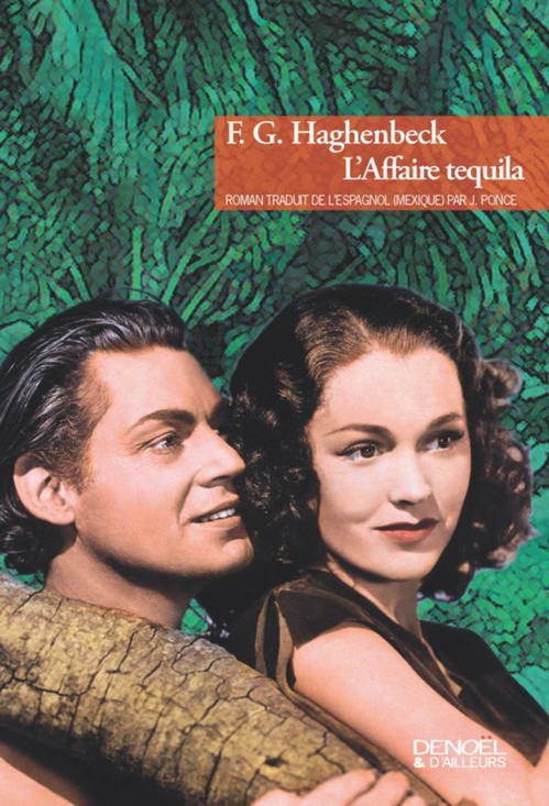 Couverture ebook de L'Affaire tequila, de Francisco Haghenbeck, Juliette Ponce