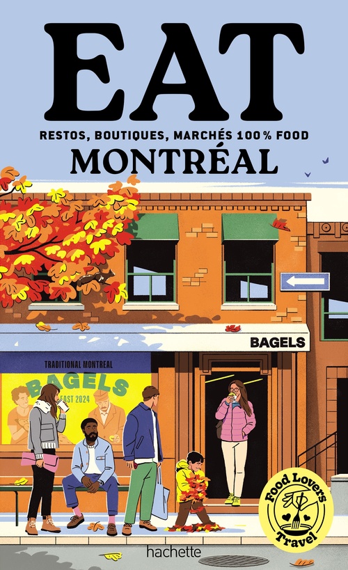 Couverture ebook de Food Lovers Travel : Eat Montréal, de Annabelle Schachmes