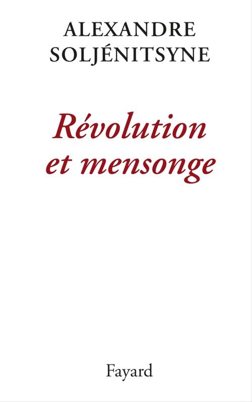 Couverture ebook de Révolution et mensonge, de Alexandre Soljénitsyne