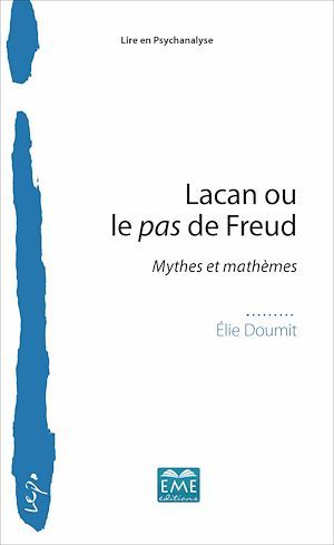 ebook cover of LACAN OU LE PAS DE FREUD, by Elie Doumit