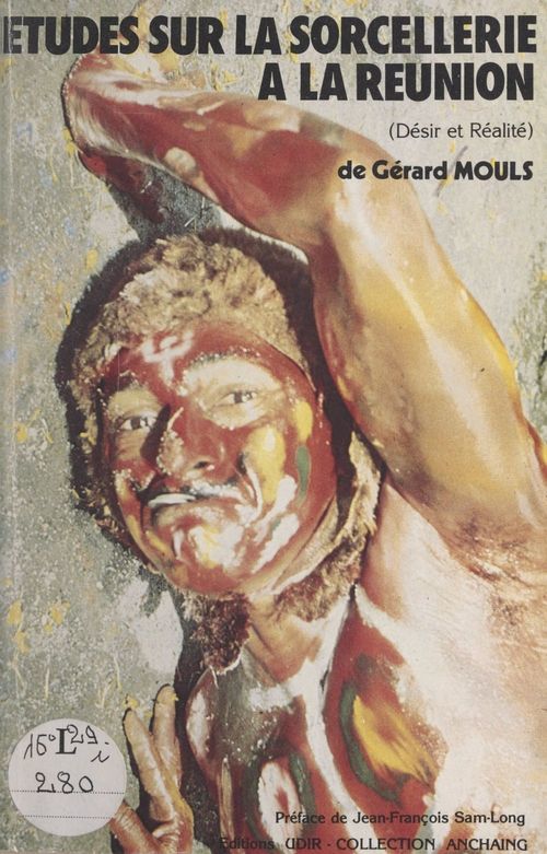 Couverture ebook de Études sur la sorcellerie à La Réunion, de Gerard Mouls