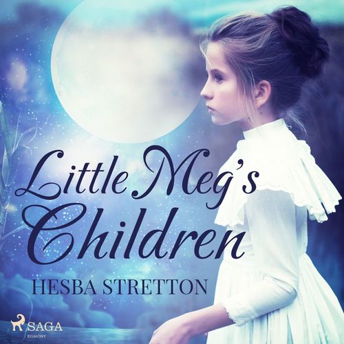 audiobook cover of Little Meg's Children, by Hesba Stretton