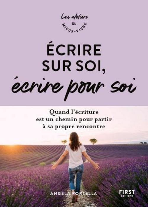 Couverture ebook de Écrire sur soi, écrire pour soi - Quand l'écriture est un chemin pour partir à sa propre rencontre, de Angela Portella