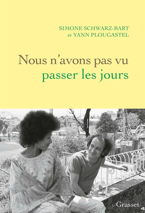 ebook cover of Nous n'avons pas vu passer les jours, by Yann Plougastel, Simone Schwarz-bart