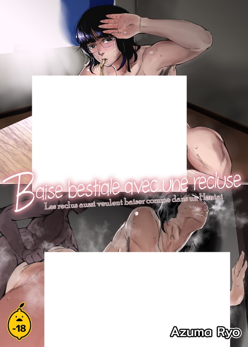Couverture ebook de Baise bestiale avec une recluse - Volume 1, de Azuma Ryo
