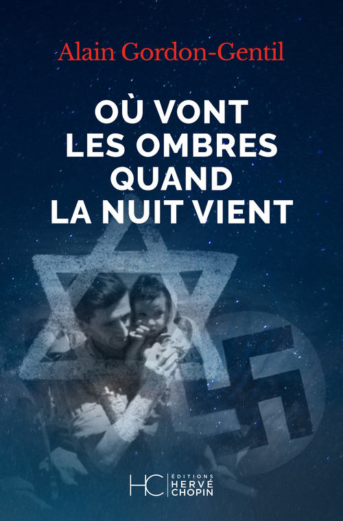 Couverture ebook de Où vont les ombres quand la nuit vient, de Alain Gordon-Gentil