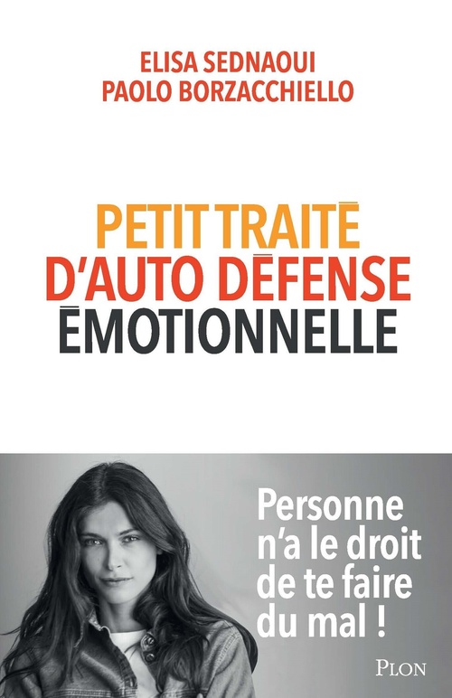 ebook cover of Petit traité d'auto-défense émotionnelle, by Elisa Sednaoui, Paolo Borzacchiello