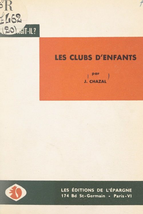 ebook cover of Les clubs d'enfants, by Jean Chazal