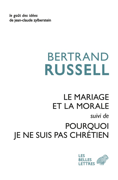 Couverture ebook de Le Mariage et la morale suivi de Pourquoi je ne suis pas chrétien, de Bertrand Russell