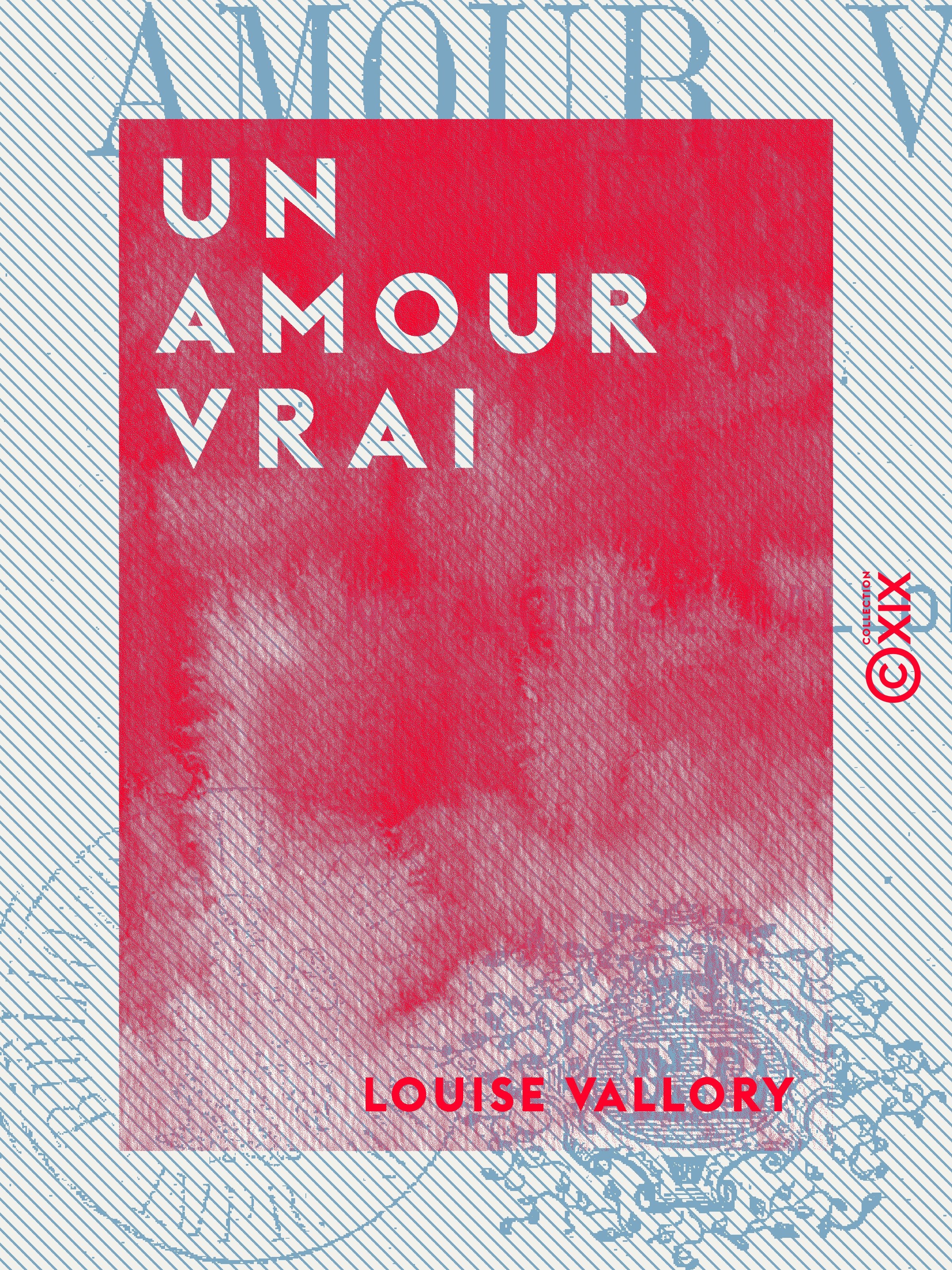 Couverture ebook de Un amour vrai, de Louise Vallory
