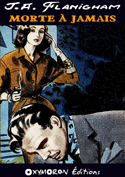 ebook cover of Morte à jamais, by J. A. Flanigham