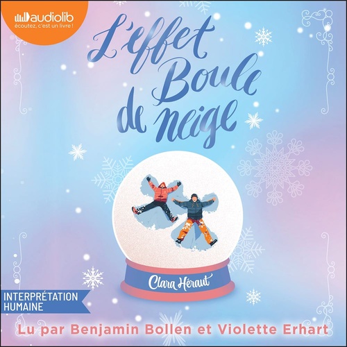 audiobook cover of L'Effet Boule de Neige, by Clara Heraut
