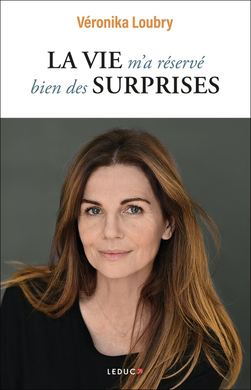 Couverture ebook de La vie m´a réservé bien des surprises, de Veronika Loubry