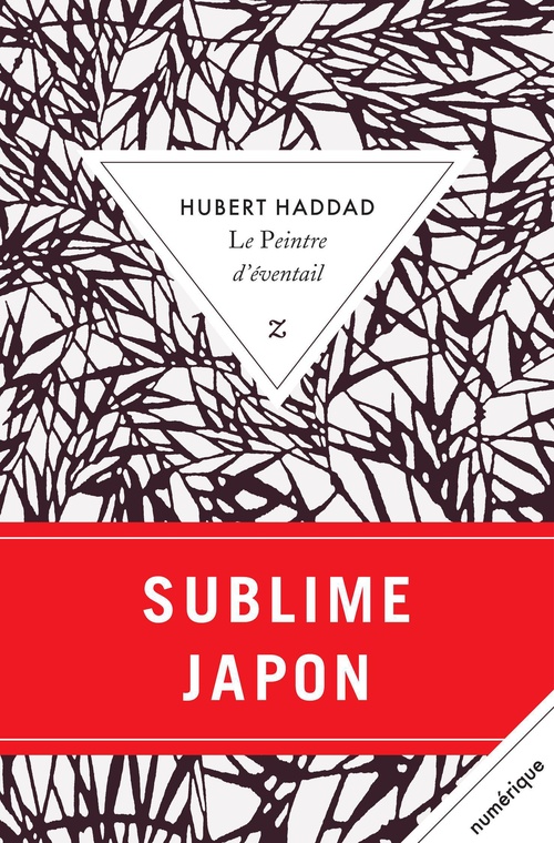 Couverture ebook de Le Peintre d'eventail, de Hubert Haddad